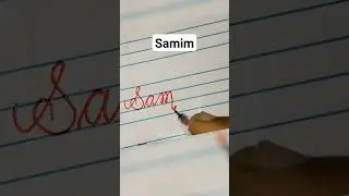 Samim #name #ytshorts #cursive #handwriting #namestatus