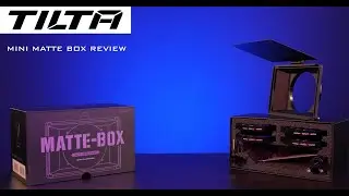 (Новинка для меня) Tilta Mini Matte Box &mdash; обзор