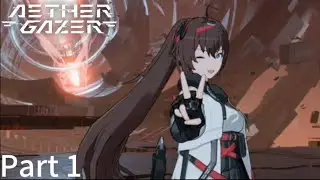 Aether Gazer Gameplay Walkthrough Part 1