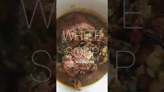 Poem| White Soup by Wana Udobang