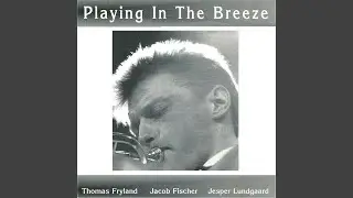 A Flower Is a Lovesome Thing (feat. Jacob Fischer & Jesper Lundgaard)