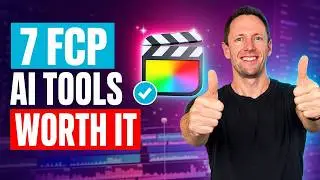 Top 7 AI Tools in Final Cut Pro 2026 (Actually Worth Using!)
