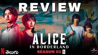 Alice In Borderland Season 3 Webseries Telugu Review : Latest Netflix Series Review : Screen Space