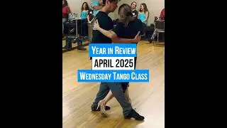 Апрель, обзор продвинутого курса танго #tangosalon #tangoclass #argentinetangodance