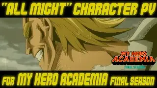 All Might Special Edition | My Hero Academia FINAL SEASON