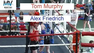 MUAYTHAI VICTORIA 4: Alex Friedrich vs Tom Murphy