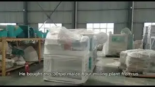 30TPD Corn Flour Milling Plant is loading and ready for delivery.