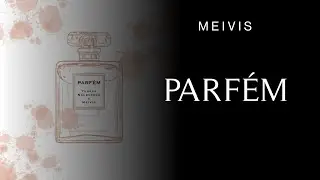 Tereza N&aacute;levkov&aacute; - Parf&eacute;m (feat. Meivis) /official audio/