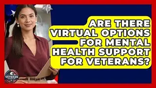 Are There Virtual Options for Mental Health Support for Veterans? - Veteran Community Guide