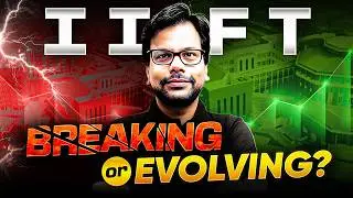 IIFT Pool Placement Breaking or Evolving | Amiya Sir