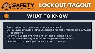 LOTO Control of Hazardous Energy | Safety Meeting
