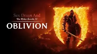 Sex Drugs & 🦋 Elder Scrolls IV: Oblivion Remastered Live | E02: 