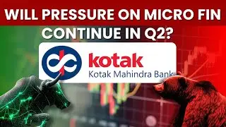 Kotak Mahindra Bank Stock Analysis: Will Margins Stabilise In Q2? | Kotak Mahindra Bank Share