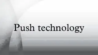Push technology
