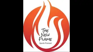 The New Flame Sports Podcast | MLB Free Agency, NBA Start Date, NFL Week 8 and 9! NFL Trade Deadline