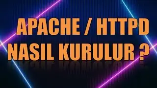 Centos Stream 9 - Apache HTTPD Kurulumu