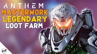 Anthem : Legendary & Masterwork Loot Farm! | Strongholds, Freeplay, Challenges & More!! | !Social