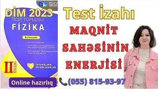 Maqnit Sahəsinin Enerjisi. Yeni toplu DİM 2023 Fizika Test Toplusu.