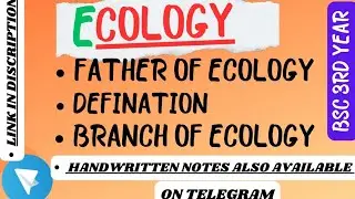 Ecology defination//branches of ecology //