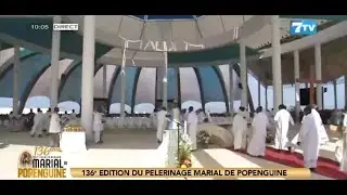 🔴[DIRECT]Messe Solennelle de la 136e édition du pèlerinage Marial de Popenguine