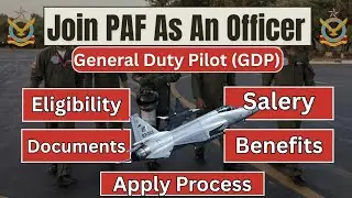 How to Join Pakistan Air Force as a GD Pilot | Complete Guide for Commissioned Officer (PAF 2025)