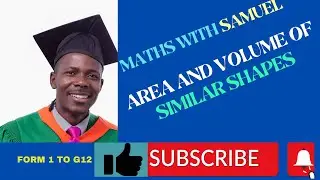 AREA AND VOLUME OF SIMILAR SHAPES