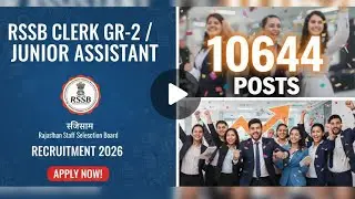 Direct Recruitment of Clerk Grade-II / Junior Assistant - 2026