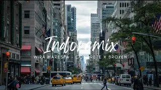 WIRA MARESTA - CONCRETE X BROKEN ( BREAKBEAT ) #SUPERCLASSIC