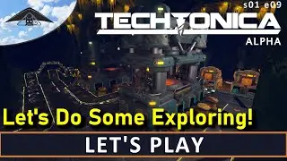 Let's Play Techtonica  s01 e09