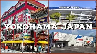 Yokohama Stadium and Chinatown Street View | Travel Japan
