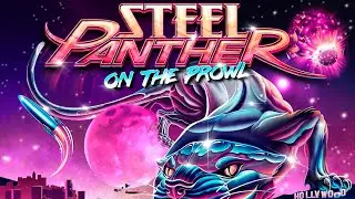 Steel Panther - live!; On The Prowl tour (full show)