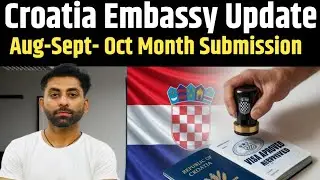 Croatia Embassy Update 2026|Croatia Work Permit Update|Croatia New update|