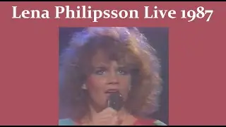 Lena Philipsson - Live 1987 (SVT 1987-09-06)