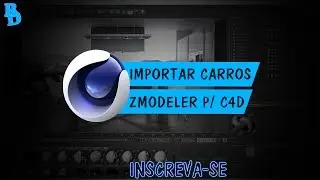 Importar Carros do Zmodeler p/ Cinema4D--BIDU TUTORIAIS