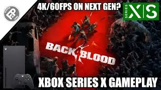 Back 4 Blood - Xbox Series X Gameplay (60fps)