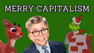 What Christmas Movies Can Teach Us About Capitalism