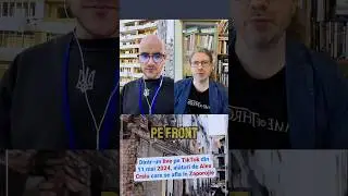 Dintr-un live pe TikTok din 11 mai 2024, alături de Alex Craiu care se afla &icirc;n Zaporojie