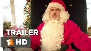 Bad Santa 2 Official Trailer 1 (2016) - Billy Bob Thornton Movie