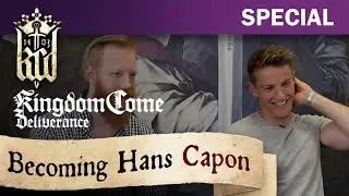 Kingdom Come: Deliverance - Becoming Hans Capon