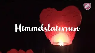 Himmelslaternen f&uuml;r die Hochzeit - Sky Lantern at wedding