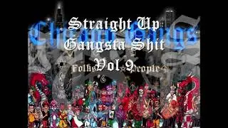 Straight Up Gangsta Shit Volume 9 [1997] - Chicago,IL [SIDE B]