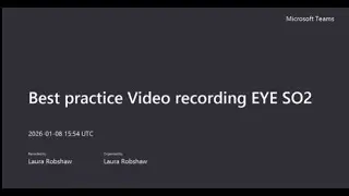 Best Practice Video recording EYE S02