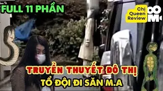 [Si&ecirc;u Tổng Hợp] Đạo Diễn Đi Săn M.a &ndash; Series Truyền Thuyết Đ&ocirc; Thị Nhật Bản Hay Nhất