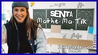 Mathe-Ma-Tik 🧮 -  Senta | Lernen mit Spa&szlig; | Kinderlied zum Mittanzen 2026