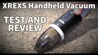 XREXS Handheld Vacuum - Test and Review