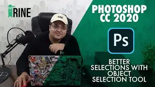 Adobe Photoshop CC 2020 New Features: Make Better Selections with Object Select Tool