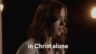 In Christ Alone - Easter 2021