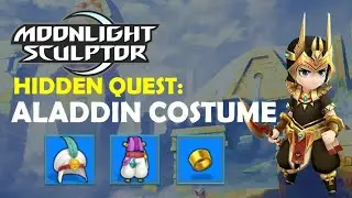 Moonlight Sculptor Land of Forgotten Kingdom Hidden Quest: Obtain Aladdin Costume!
