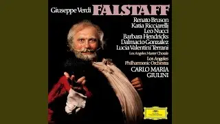 Verdi: Falstaff, Act I: Pst, pst, Nannetta – Falstaff m'ha canzonata – Torno all'assalto