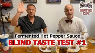 Blind Taste Test: Fermented Hot Pepper Sauce with Different Vinegars as Thinning Ingredient (1 of 2)
